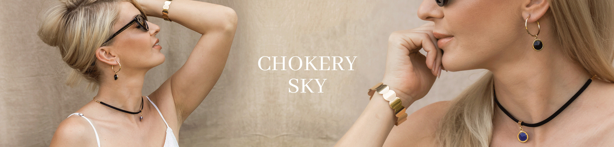 Chokery Sky Chokery Sky